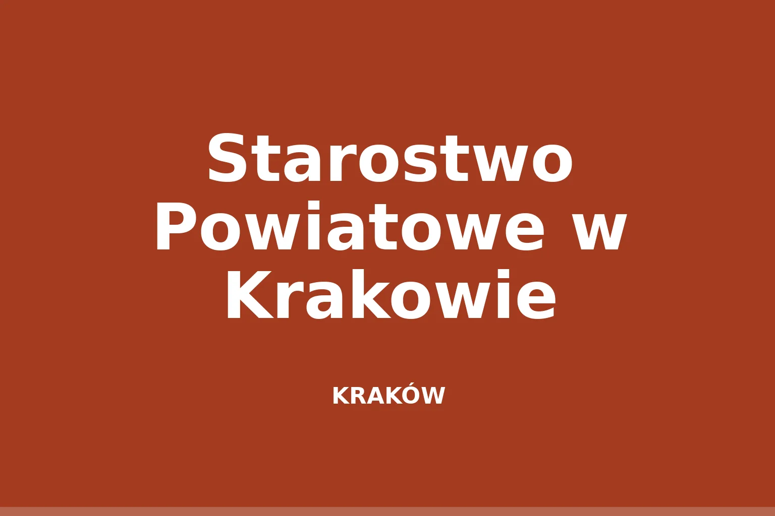 Starostwo Powiatowe w Krakowie