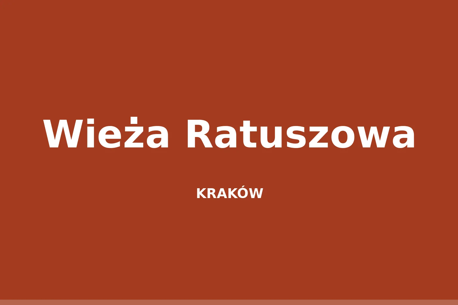 Wieża Ratuszowa