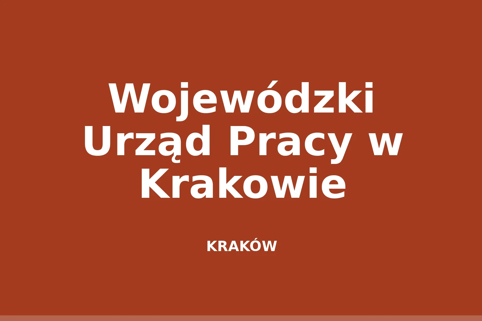 Wojewódzki Urząd Pracy w Krakowie