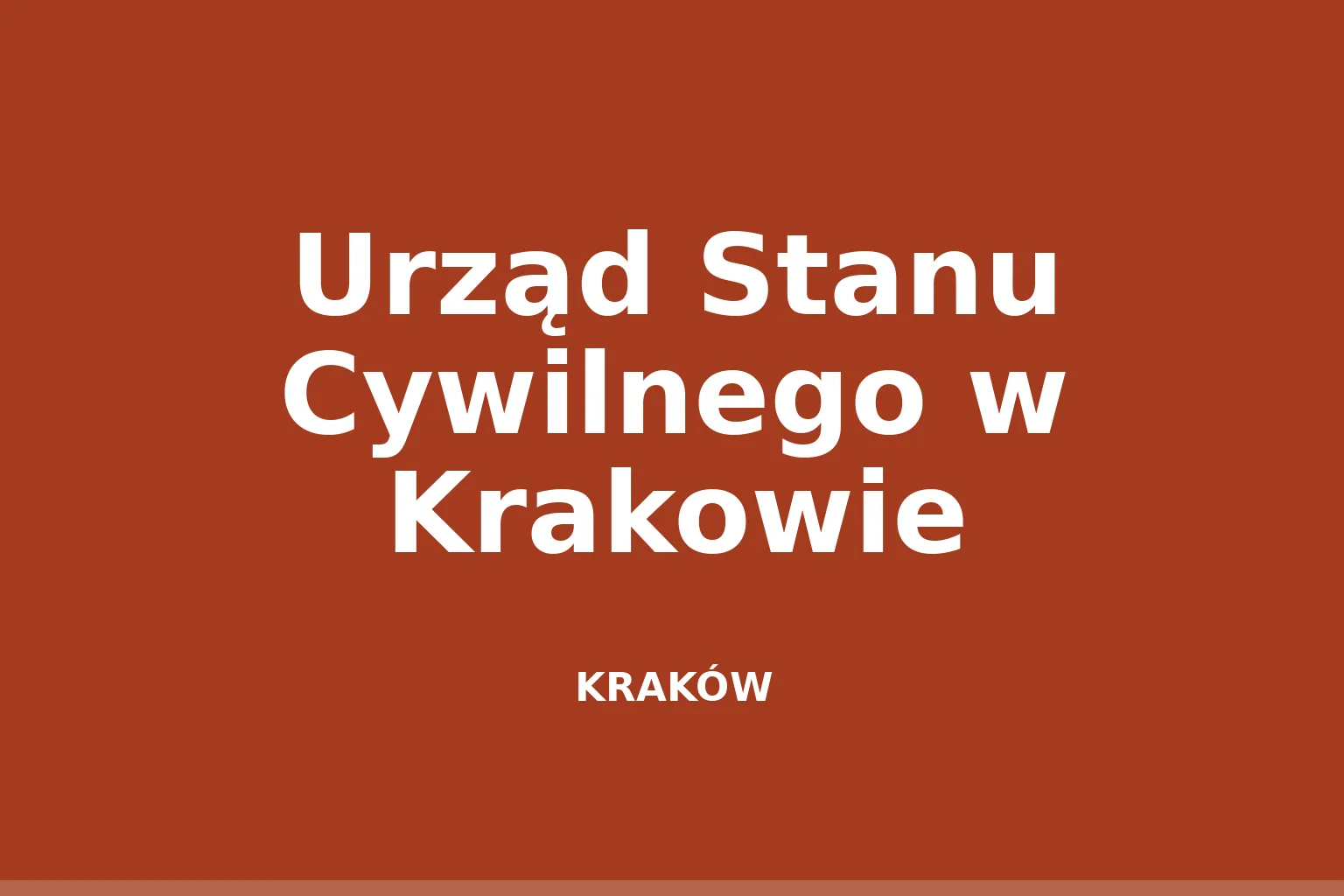Urząd Stanu Cywilnego w Krakowie