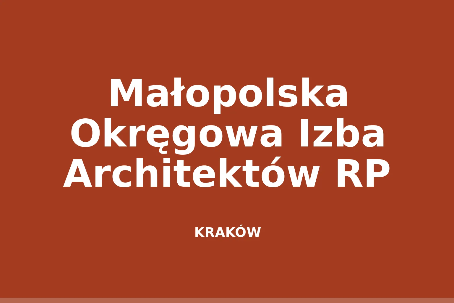 Małopolska Okręgowa Izba Architektów RP