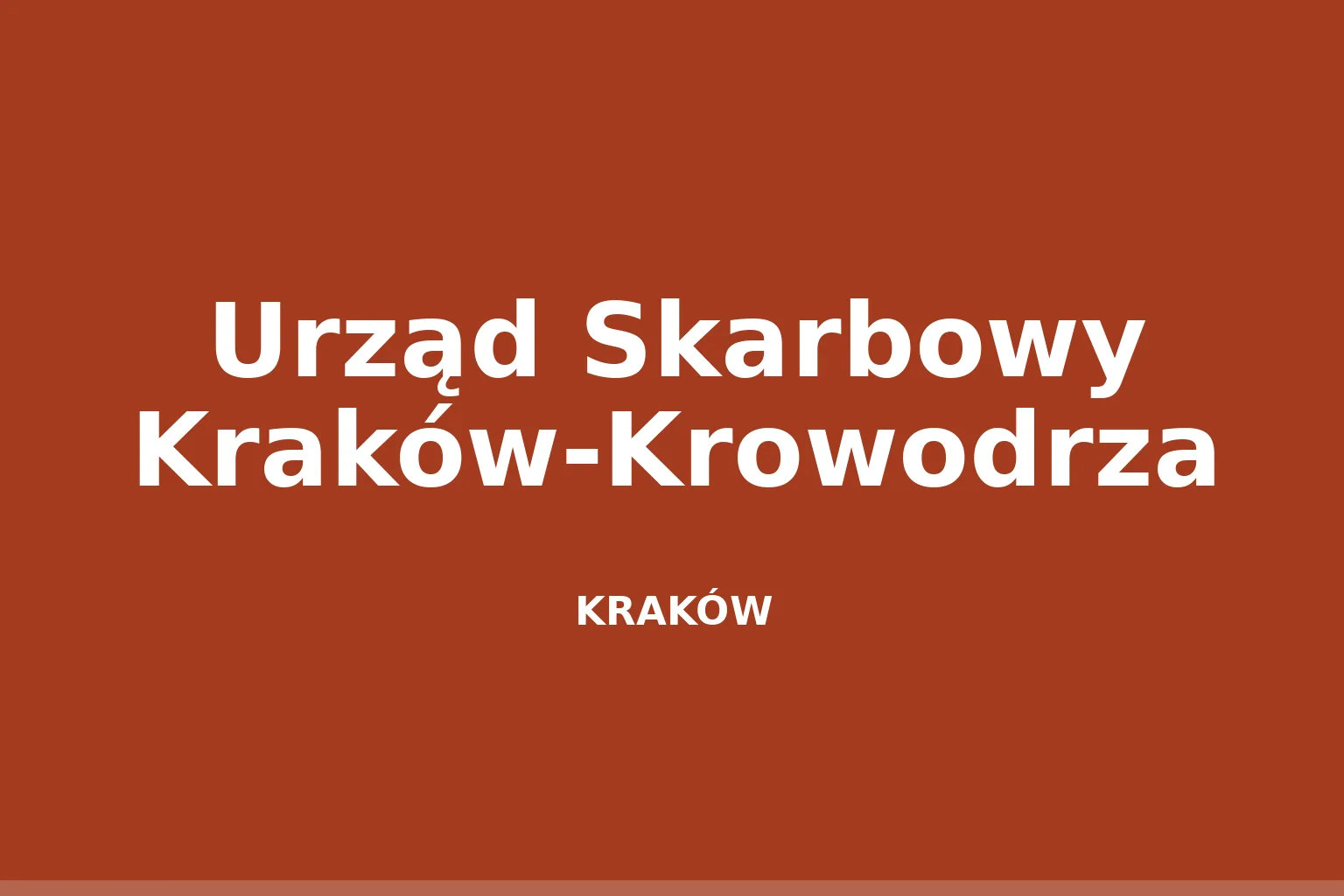 Urząd Skarbowy Kraków-Krowodrza